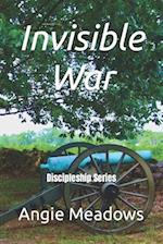 Invisible War: Discipleship Series 