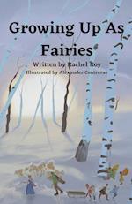 Growing Up As Fairies 