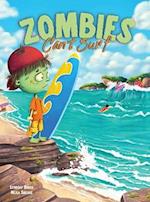 Zombies Can't Surf 