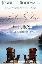 Lake Shore Return : A deeply moving Christian novel 