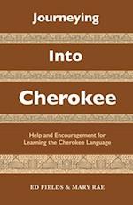 Journeying Into Cherokee