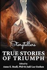 Storytellers' True Stories of Triumph 