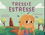 Tressie Estresse