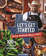 Let's Get Started with Pepper Belly Pete