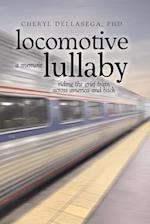 Locomotive Lullaby 