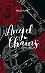 Angel in Chains: A Hellfire Novella 2 