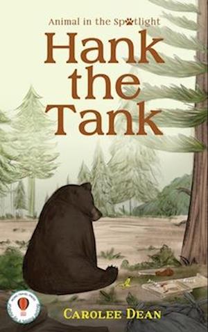 Hank the Tank: Animal in the Spotlight