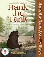 Hank the Tank Activity Book 