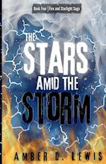 The Stars Amid the Storm 