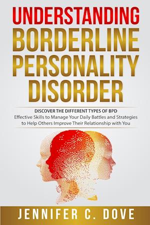 Understanding Borderline Personality Disorder