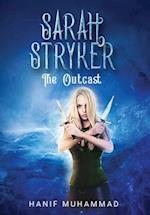 Sarah Stryker: The Outcast 