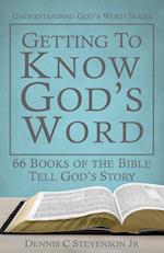 Getting to Know God's Word