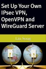 Set Up Your Own IPsec VPN, OpenVPN and WireGuard Server 