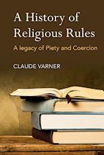 A History of Religious Rules