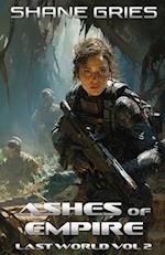 Ashes of Empire: Last World Volume 2 