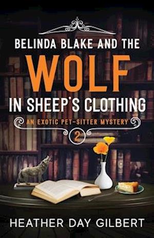 Belinda Blake and the Wolf in Sheep's Clothing