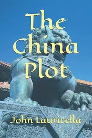 THE CHINA PLOT