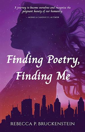 Finding Poetry, Finding Me