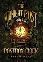 The Midnight Post and the Postbox Clock 