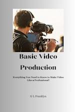 Basic Video Production