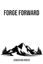 Forge Forward