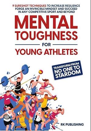 Mental Toughness for Young Athletes