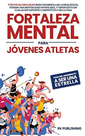 Fortaleza Mental para  Jóvenes Atletas