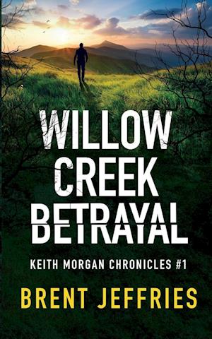 Willow Creek Betrayal