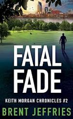 Fatal Fade 