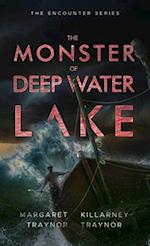 The Monster of Deep Water Lake