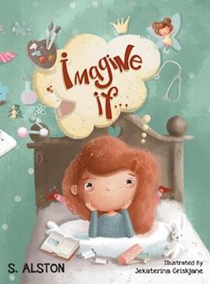 Imagine IF (Imagine Me Series¿ Book 1-Rosey)