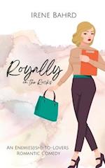 Royally on the Rocks: An Enemies(ish)-to-Lovers Romantic Comedy 