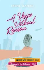A Voice Without Reason 