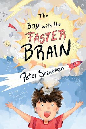 The Boy with the Faster Brain