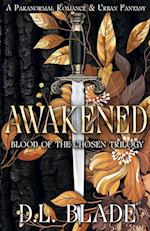 Awakened