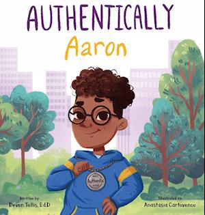 Authentically Aaron