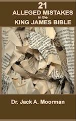 21 Alleged Mistakes in the King James Bible
