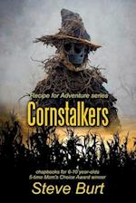 Cornstalkers