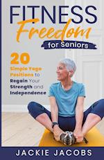 Fitness Freedom for Seniors
