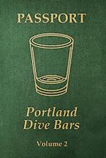 Portland Dive Bars Passport; Volume 2 