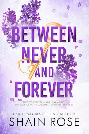 Between Never and Forever