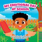 My Emotional Day at School 