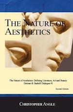 The Nature of Aesthetics: DEFINING LITERATURE, ART& BEAUTY 