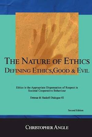 The Nature of Ethics