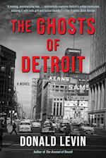 The Ghosts of Detroit