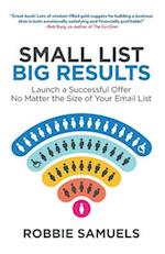 Small List, Big Results