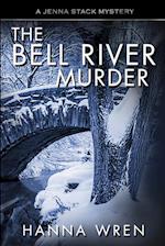 The Bell River Murder