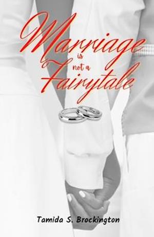 Marriage is not a Fairytale