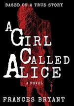 A Girl Called Alice