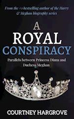 A Royal Conspiracy